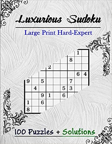 luxurious sudoku large print hard expert 100 puzzles solutions hard sudoku puzzles book for adults and seniors brain challenge games adult large font sudoku 9x9 on paper size 8 5x11 books luxurious
