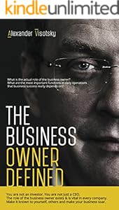 The Business Owner Defined: A Job Description for the Business Owner