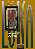 Luka, tome 8 : La stratégie du crabe by 