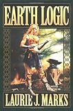 Earth Logic: Elemental Logic: Book 2 (Elemental Logic Saga)