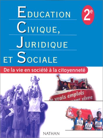 Éducation civique, juridique et sociale, 2e