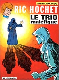 Ric Hochet Tome 22 Le Trio Malefique Tibet Babelio