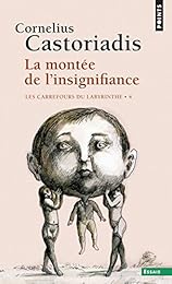 La  montée de l'insignifiance