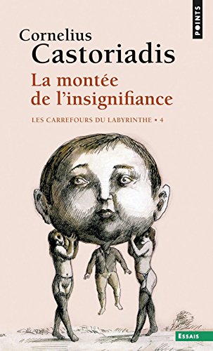 La  montée de l'insignifiance