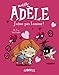 Mortelle Adele 4/J'aime pas l'amour! (French Edition) by 