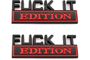 CARRUN 2 Pcs Fuck IT Edition Emblem Car Side Rear Front Hood Trunk Door Bumper Metal Badge 3D Decal Sticker Fit for F-150 F250 F350 Silverdo 1500 2500 Sierra GMC Chevy Truck SUV (Black Red) (CR-2FI)