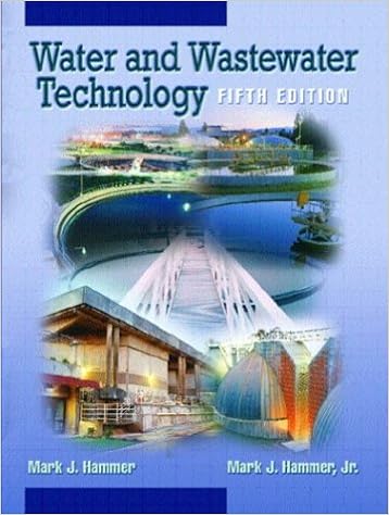 Water and Wastewater Technology (5th Edition)