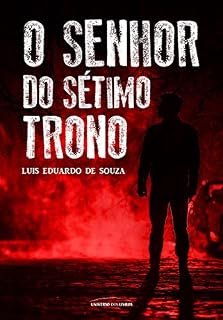 Livro O SENHOR DO SÉTIMO TRONO