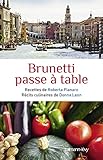 Brunetti passe à table by 
