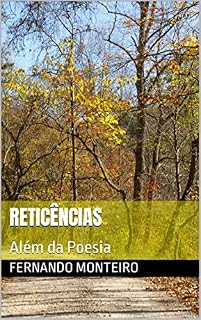 Livro RETICÊNCIAS: Além da Poesia