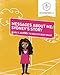 Messages About Me: Sydney's Story: A Girl's Journey to Healthy Body Image by Educate and Empower Kids