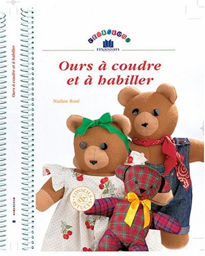 Ours a coudre et a habiller by Ruse N