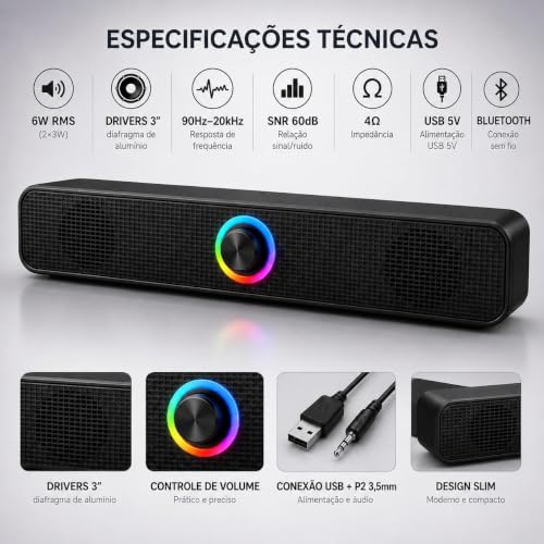 Caixa de Som Soundbar para Computador Notebook e TV com LED RGB, Conexão USB e P2 3,5mm, Bluetooth, Estéreo 6W, Drivers de Alumínio, Plug and Play