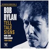 Bob Dylan Album: «Tell Tale Signs: the Bootleg Series Vol. 8» (Front side)