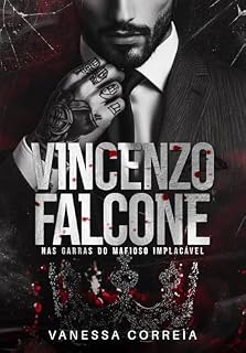 Livro VINCENZO FALCONE: Nas Garras do Mafioso Implacável