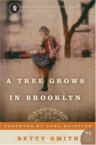 By Betty Smith - A Tree Grows in Brooklyn (P.S.) by Smith, Betty unknown Edition [Paperback(2005)] (12.2.2000)
