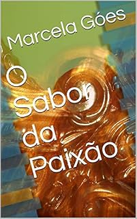 Livro O Sabor da Paixão
