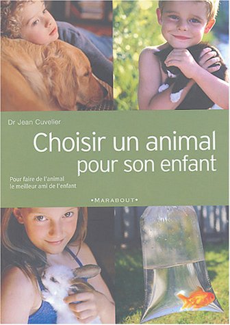 Choisir un animal pour son enfant