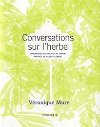 Conversations sur l'herbe