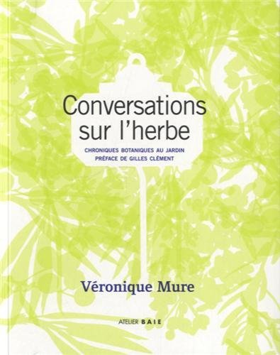 Conversations sur l'herbe