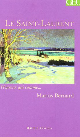 Le Saint-Laurent : récit
