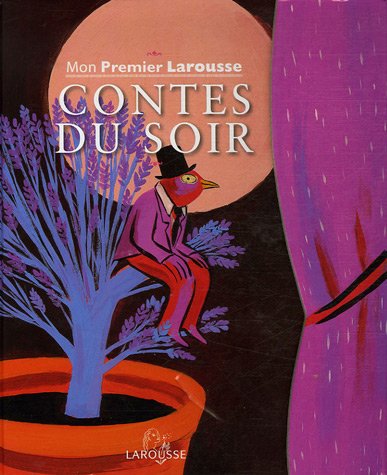 Mon premier Larousse contes du soir
