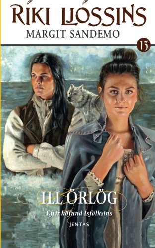 Ríki ljóssins 13 - Ill örlög (Volume 13) (Icelandic Edition)