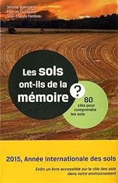 Les  sols ont-ils de la mémoire ?
