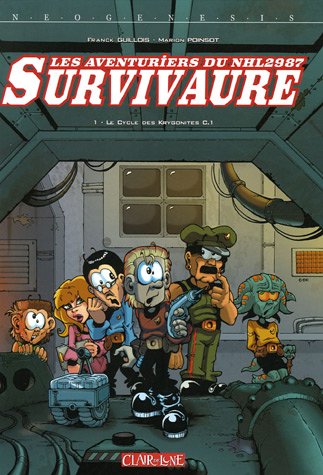 Survivaure - tome 1 (01) (French Edition) by Franck Guillois