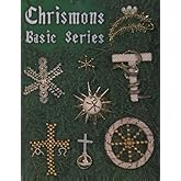 Chrismons Basic Series: Chrismons (Chrismons Ornaments)