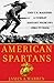 Book cover for American Spartans: The U.S. Marines: A Combat History from Iwo Jima to Iraq