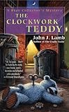 The Clockwork Teddy by John J. Lamb front cover