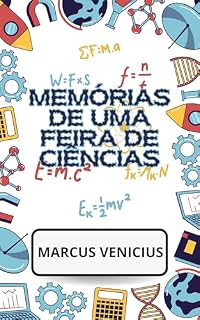 Livro Memórias de Uma Feira de Ciências