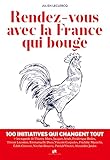 Rendez-vous avec la France qui bouge by 