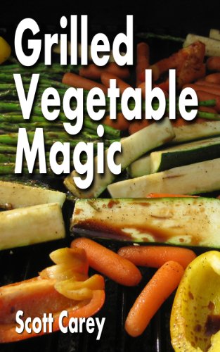 Grilled Vegetable Magic: How to Grill Vegetables