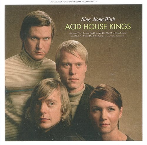 Acid House Kings - Saturday Train Lyrics - Zortam Music