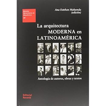La Arquitectura Moderna en Latinoamérica (EUA27) (Estudios Universitarios de Arquitectura)