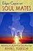 Edgar Cayce on Soul Mates by Kevin J. Todeschi