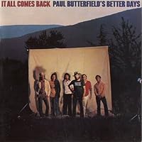 Paul Butterfield's Better Days Ablum Cover