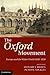 The Oxford Movement: Europe and the Wider World 1830-1930 by Stewart J. Brown, Peter B. Nockles