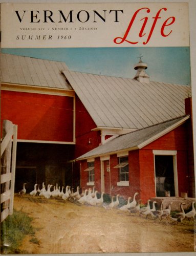 Vermont Life Magazine Summer 1960 Volume XIV, Number 4