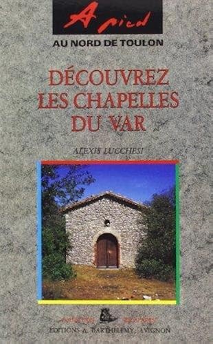 Download A pied - Découvrez les chapelles du Var PDF