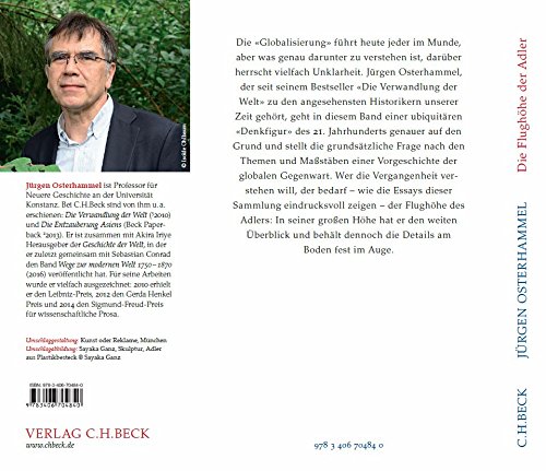 Die Flughöhe Der Adler Historische Essays Zur Globalen - 