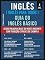 Livro 4 - JKL - Inglês ( Inglês Para Todos ) Guia do Inglês Básico: Aprenda as 850 palavras base do Inglês iniciante, com tradução e frases de exemplo