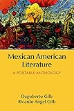 Mexican American Literature: A Portable Anthology by 