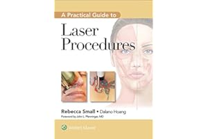 A Practical Guide to Laser Procedures