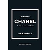 The Little Book of Chanel (Little Books of Fashion, 3)