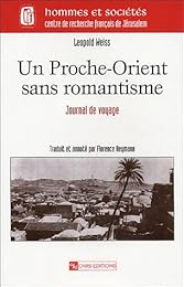 Un  Proche-Orient sans romantisme