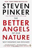 The Better Angels of Our Nature: Why Violence Has Declined