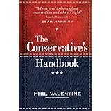 The Conservative's Handbook: Defining the Right Position on Issues from A to Z